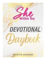 She Within You Devotional Daybook