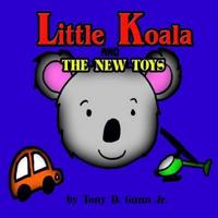 Little Koala and The New Toys