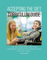 Accepting the Gift Religious Education Curriculum