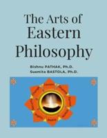 The Arts of Eastern Philosophy