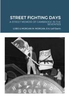Street Fighting Days