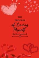 Process of Loving Myself