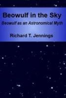 Beowulf in the Sky: Beowulf as an Astronomical Myth