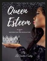 Queen Esteem 33 Days of Restoration and Revelation