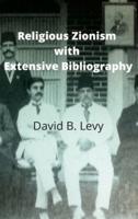 Religious Zionism with Extensive Bibliography