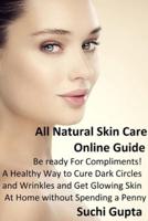 All Natural Skin Care Online Guide