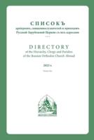 Directory of the of the Hierarchy, Clergy and Parishes of the Russian Orthodox Church Abroad, 2023