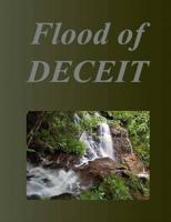 Flood of Deceit