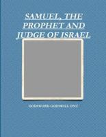 Samuel, the Prophet and Judge of Israel