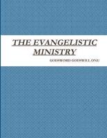The Evangelistic Ministry