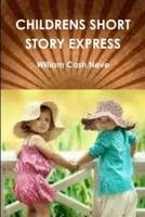 CHILDRENS SHORT STORY EXPRESS