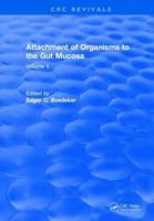 Attachment Of Organisms To The Gut Mucosa