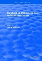 Handbook of EPR Spectra from Quinones and Quinols