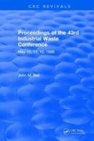 Proceedings of the 43rd Industrial Waste Conference May 1988, Purdue University