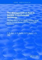 The Management of Risk to Society from Potential Accidents