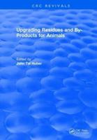 Upgrading Residues and By-Products for Animals