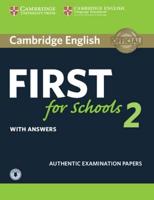 Cambridge English First for Schools 2. Student's Book With Answers and Audio