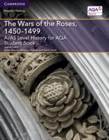 The Wars of the Roses, 1450-1499. Student Book
