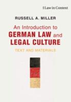 An Introduction to German Law and Legal Culture