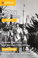 History for the IB Diploma. Paper 3 European States in the Interwar Years (1918-1939)