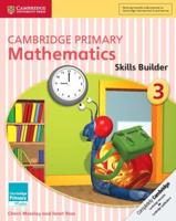 Cambridge Primary Mathematics. 3 Skills Builder