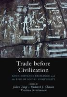 Trade Before Civilization