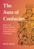 The Aura of Confucius