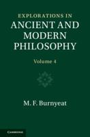 Explorations in Ancient and Modern Philosophy. Volume 4
