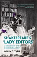 Shakespeare's 'Lady Editors'
