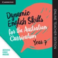 Dynamic English Skills for the Australian Curriculum Year 7 Online Teacher Edition