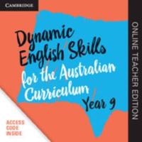 Dynamic English Skills for the Australian Curriculum Year 9 Online Teacher Edition