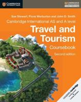 Cambridge International AS and A Level Travel and Tourism. Coursebook
