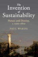 The Invention of Sustainability