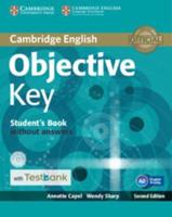 Cambridge English Objective Key. Student's Book Without Answers With Testbank