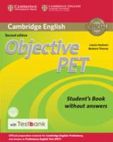 Cambridge English Objective PET. Student's Book Without Answers With Testbank