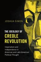 The Ideology of Creole Revolution