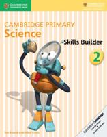 Cambridge Primary Science. 2 Skills Builder