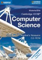 Cambridge IGCSE¬ and O Level Computer Science Teacher's Resource CD-ROM