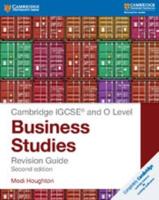 Cambridge IGCSE and O Level Business Studies. Revision Guide