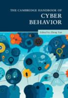The Cambridge Handbook of Cyber Behavior. Volume 1