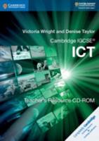 Cambridge IGCSE¬ ICT Teacher's Resource CD-ROM