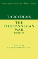 Thucydides. Book VI The Peloponnesian War