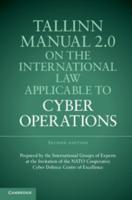 Tallinn Manual 2.0 on the International Law Applicable to Cyber             Operations