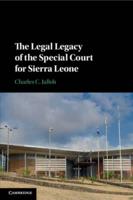 The Legal Legacy of the Special Court for Sierra Leone