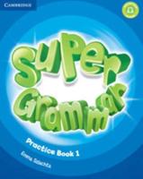Super Minds. Level 1 Super Grammar Book