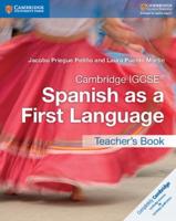 Cambridge IGCSE¬ Spanish as a First Language Teacher's Book