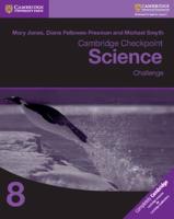 Cambridge Checkpoint Science. Challenge Workbook 8