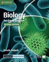 Biology for the IB Diploma Coursebook With Cambridge Elevate