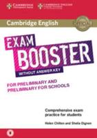 Cambridge English Exam Booster for Preliminary and Preliminary for Schools Without Answer Key With Audio