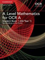 A Level Mathematics for OCR. Student Book 1